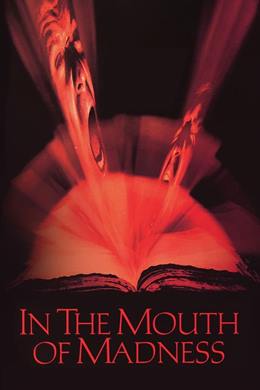 In the Mouth of Madness – Çılgınlığın Ötesinde