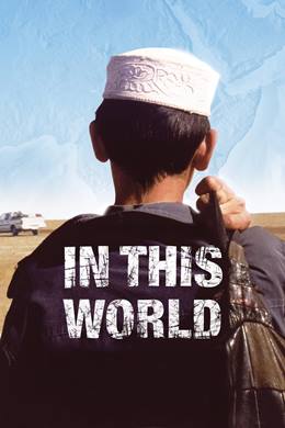 In This World – Bu Dünyada