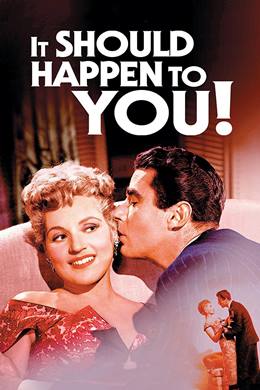 It Should Happen to You – Şöhret Delisi