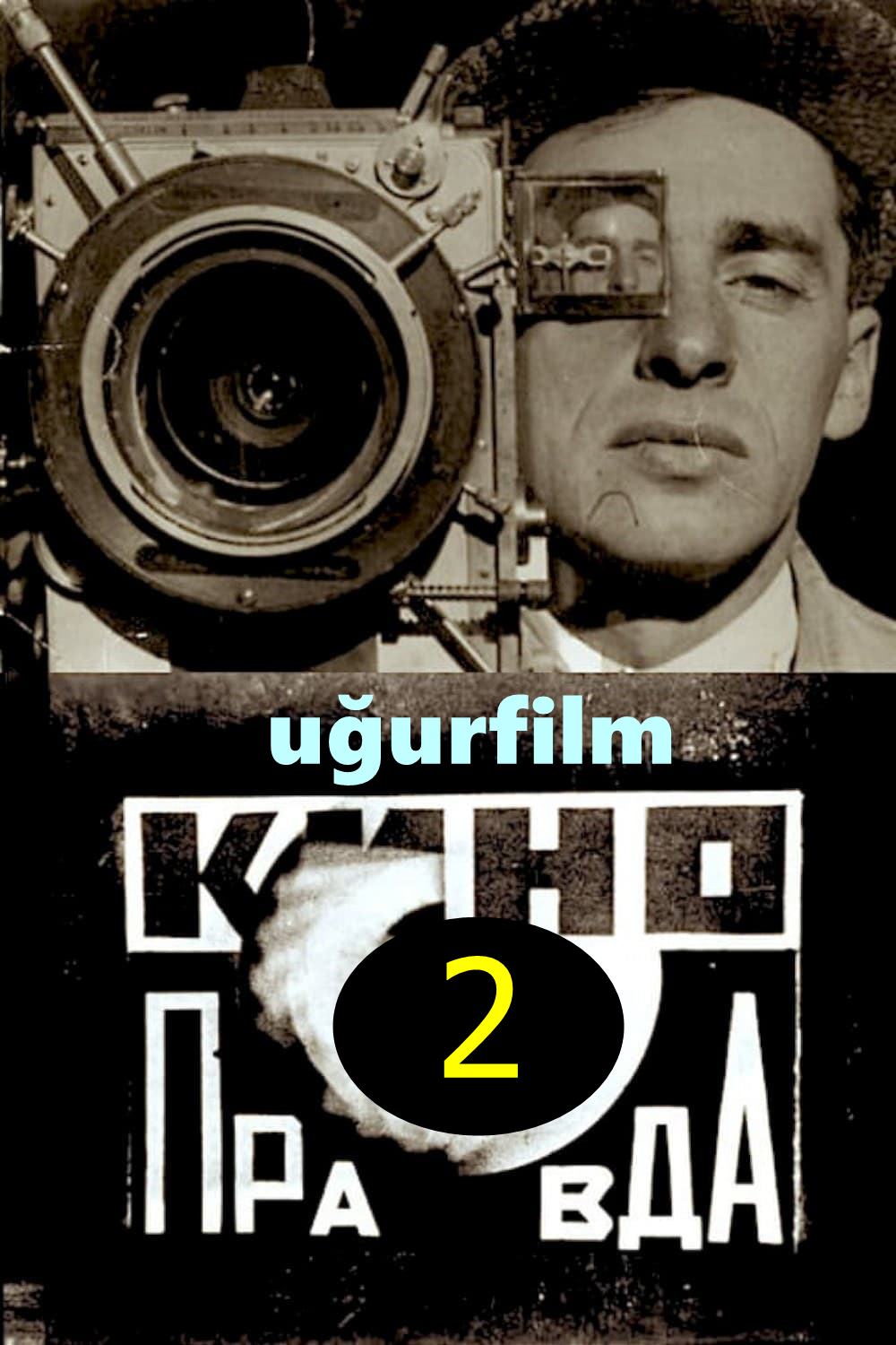 Kino-Pravda No. 2