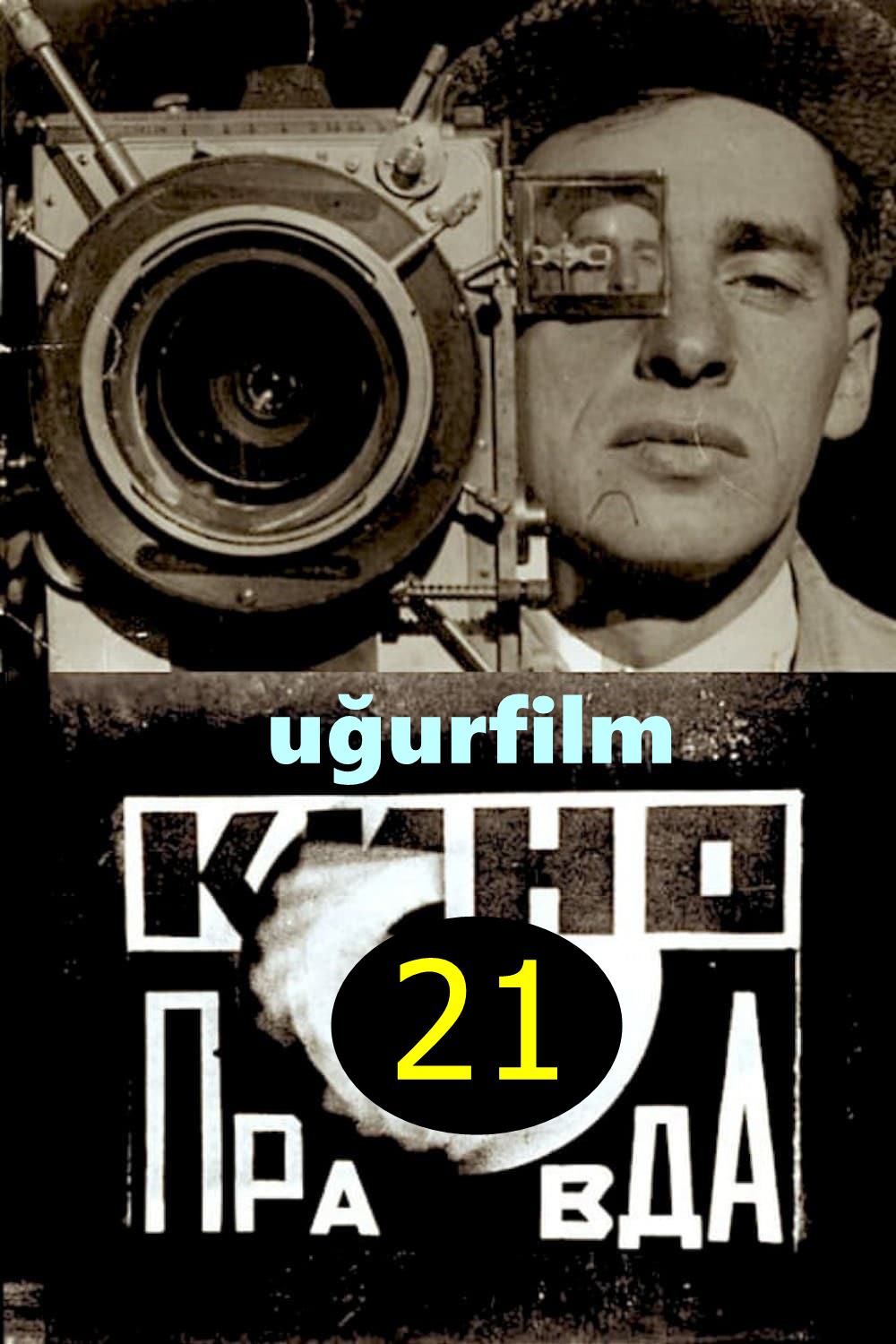 Kino-Pravda No. 21