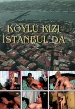 Köylü Kızı İstanbul’da