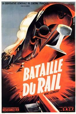 La Bataille Du Rail – Demiryolu Savaşı