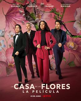 La Casa de las Flores: Film