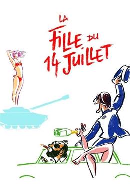 La Fille Du 14 Juillet – 14 Temmuz’daki Kız