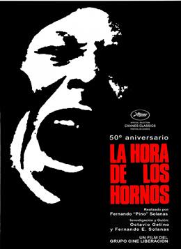 La Hora De Los Hornos – Fırınların Saati