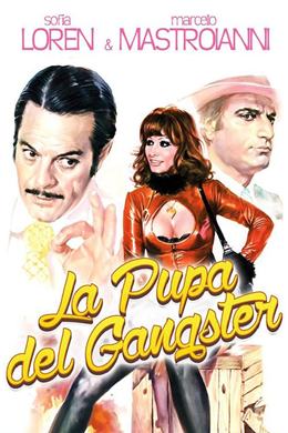 La Pupa Del Gangster – Gangsterin Bebeği