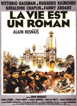 La Vie Est Un Roman – Hayat Bir Romandır