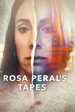 Las Cintas de Rosa Peral – Rosa Peral’ın Kasetleri