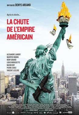 Le Déclin de l’empire Américain – Amerikan İmparatorluğu’nun Çöküşü