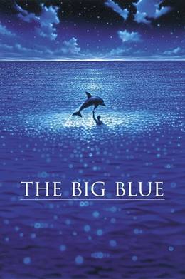 Le Grand Bleu – Derinlik Sarhoşluğu