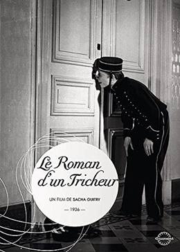 Le Roman D’un Tricheur – Bir Düzenbazın Hikayesi