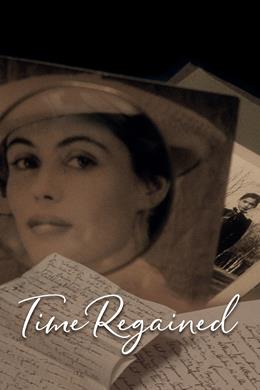 Le Temps Retrouvé, D’après L’oeuvre de Marcel Proust