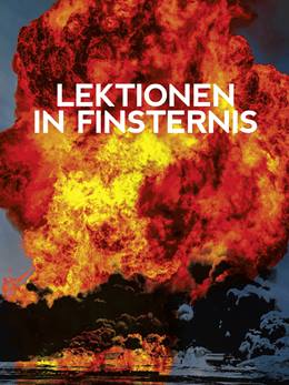Lektionen in Finsternis – Karanlıkta Dersler