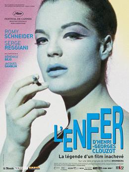L’enfer d’Henri-Georges Clouzot – Henri-Georges Clouzot’nun Cehennemi