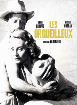 Les Orgueilleux – İhtiras Kadını