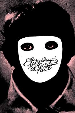 Les Yeux Sans Visage – Çehresiz Gözler