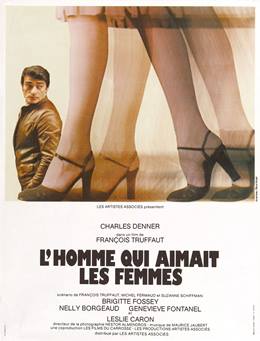 L’homme Qui Aimait Les Femmes – Kadınları Seven Adam