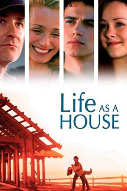 Life as a House – Yeni Bir Yaşam