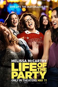 Life of the Party – Parti Kraliçesi