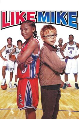 Like Mike – Mike Gibi