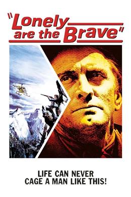 Lonely Are the Brave – Yalnız ve Cesur