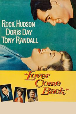 Lover Come Back – Aşka Davet