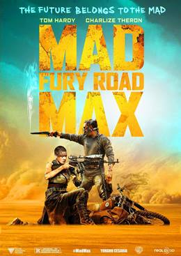 Mad Max: Fury Road – Çılgın Max: Öfkeli Yollar