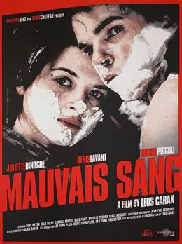 Mauvais Sang – Kötü Kan