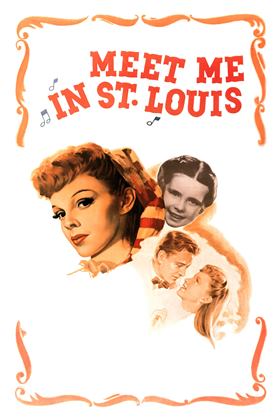 Meet Me in St. Louis – Sensiz Olamam