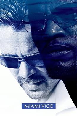 Miami Vice – Kanun Namına
