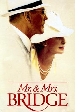 Mr. & Mrs. Bridge – Bay ve Bayan Bridge