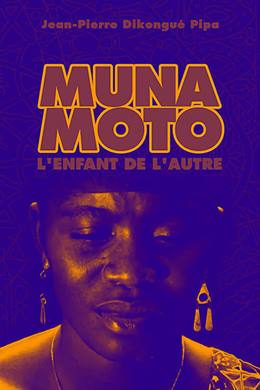 Muna Moto – Başkasının Çocuğu
