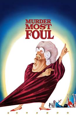 Murder Most Foul – En Kötüyü Öldür