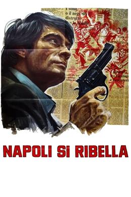 Napoli si Ribella – Napoli’de İsyan