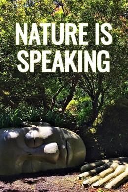 Nature Is Speaking – Doğa Konuşuyor