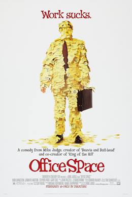 Office Space – Ofis Çılgınlığı