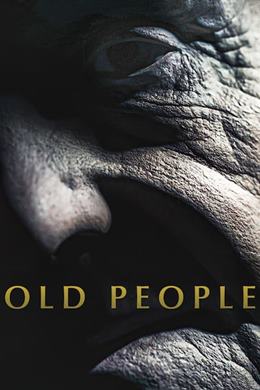 Old People – Yaşlılar