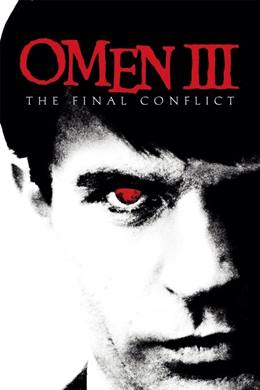 Omen III: The Final Conflict – Kehanet III: Son Mücadele