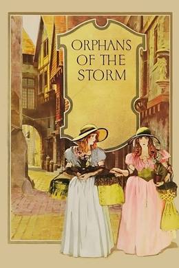 Orphans of the Storm – İki Yetime