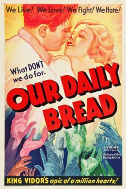 Our Daily Bread – Hayat Mücadelesi