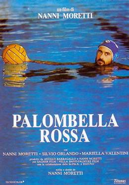 Palombella Rossa – Kızıl Güvercin