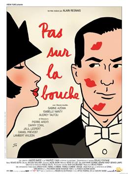 Pas Sur La Bouche – Dudaktan Olmaz
