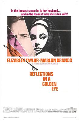 Reflections in a Golden Eye – Parıltılı Gözler