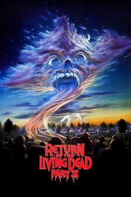 Return of the Living Dead: Part II – Yaşayan Ölülerin Dönüşü 2