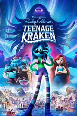 Ruby Gillman, Teenage Kraken – Genç Deniz Canavarı Ruby
