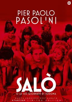 Salò o le 120 giornate di Sodoma – Salo Ya da Sodom’un 120 Günü