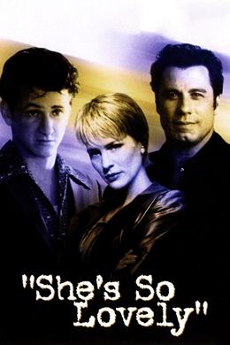 She’s So Lovely – O Çok Sevimli