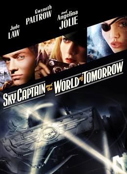 Sky Captain and the World of Tomorrow – Sky Captain ve Yarının Dünyası