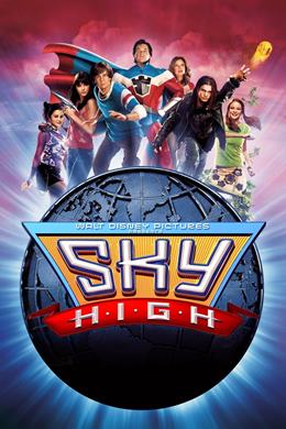Sky High – Kahramanlar Okulu